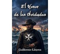 El Honor de los Olvidados