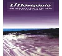 El Horizonte - Signatures at the Crossroads