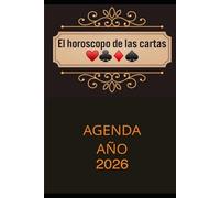 El horóscopo de las cartas agenda 2026