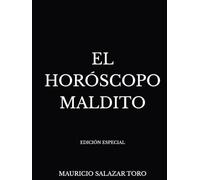 EL HORÓSCOPO MALDITO: EDICIÓN ESPECIAL