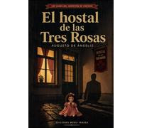 El hostal de las Tres Rosas