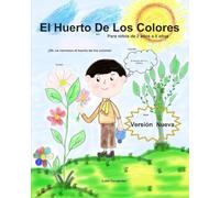 El Huerto De Los Colores