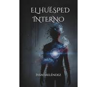 El huésped interno