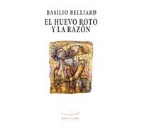 EL HUEVO ROTO Y LA RAZÓN: 57