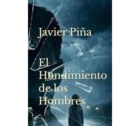 El Hundimiento de los Hombres