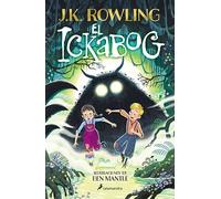 El ickabog (edición con ilustraciones de Ben Mantle): Ilustraciones de Ben Mantle