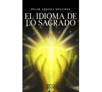 El idioma de lo sagrado: 1
