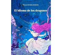 El idioma de los dragones