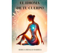 EL IDIOMA DE TU CUERPO