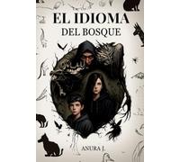 El idioma del bosque