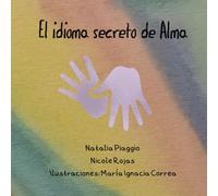 El idioma secreto de Alma
