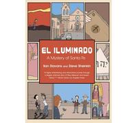 El Iluminado: A Mystery of Santa Fe