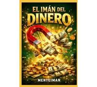 EL IMÁN DEL DINERO