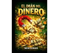 EL IMÁN DEL DINERO