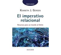 El imperativo relacional: Recursos para un mundo al límite: 0