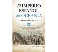 El Imperio español en Oceanía