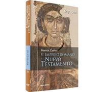 Imperio romano y El Nuevo Testamento, El