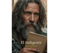 El Indigente
