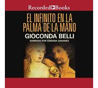 El infinito en la palma de la mano: Novela