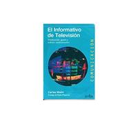 El informativo de televisión : producción, guión y edición audiovisuales: 71