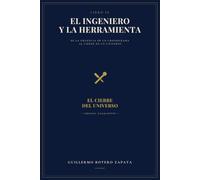EL INGENIERO Y LA HERRAMIENTA