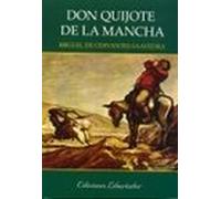 El Ingenioso Hidalgo Don Quijote De La Mancha