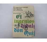 El Ingenioso Hidalgo Don Quijote De La Mancha, Tomo I