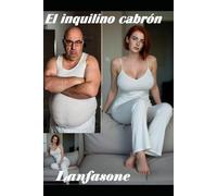 El inquilino cabrón
