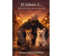 El Jabato 2...: Reflexiones de los seres de al lado...