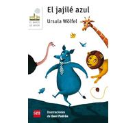 El jajilé azul [Lingua spagnola]