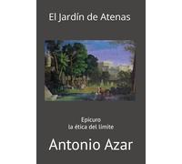 El Jardin de Atenas: La etica del límite