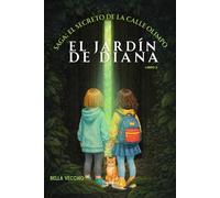 El Jardín de Diana: SAGA: EL SECRETO DE LA CALLE OLIMPO