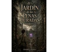 El Jardín de las Penas Curadas