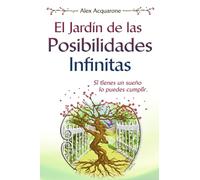 El Jardin de las Posibilidades Infinitas: Ilustraciones a colores