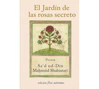 El jardín de las rosas secreto: poesía