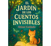 El Jardín de los Cuentos Invisibles