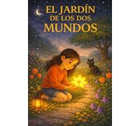 El Jardin de los Dos Mundos