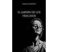 El jardín de los fracasos