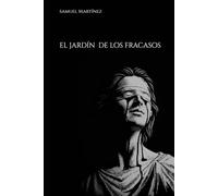 El jardín de los fracasos