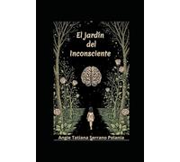 El jardín del Inconsciente