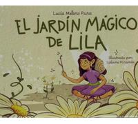 El jardín mágico de Lila