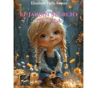 El Jardín Secreto de Lola