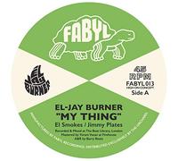 El-Jay Burner - My Thing