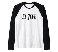 El Jefe The Boss Bold Large Black Graphic Text Maglia con Maniche Raglan