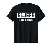 El Jefe The Boss Funny Mexican Spanish Maglietta