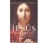 el jesus historico john dominic crossan edemece 36
