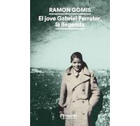 El jove Gabriel Ferrater, la llegenda