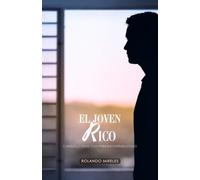 EL JOVEN RICO: Cuando lo dejas todo para encontrarlo todo.