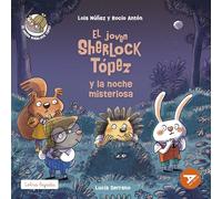 El joven Sherlock Tópez y la noche misteriosa: 13