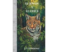 EL JOVEN Y EL LINCE: 1
